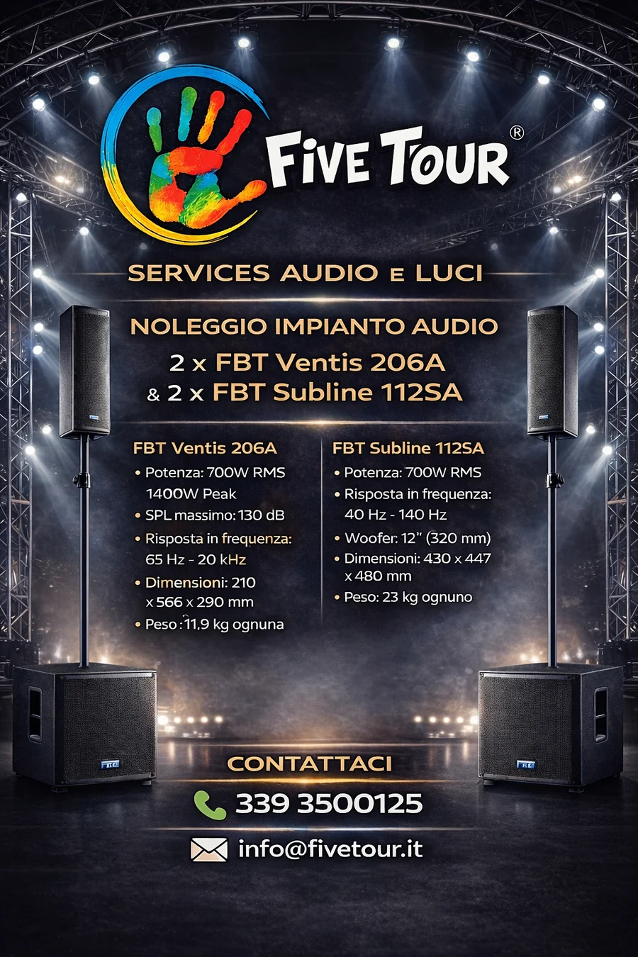 Impianto audio FBT Ventis + Subline Five Tour